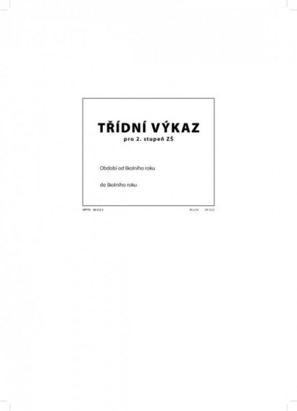 Tiskopis Třídní výkaz 2.stupeň A4 16 stran OPTYS 3123